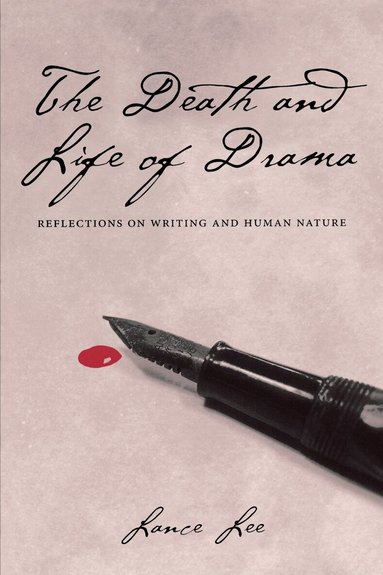Lance Lee - Death and Life of Drama, Häftad