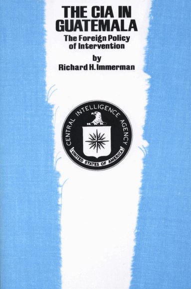 Richard H. Immerman - CIA in Guatemala, Häftad