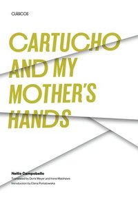 bokomslag Cartucho and My Mother's Hands