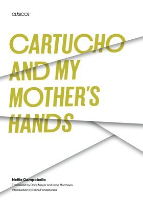 Cartucho and My Mother's Hands 1