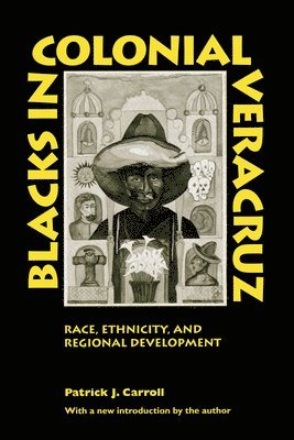 Blacks in Colonial Veracruz 1
