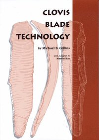bokomslag Clovis Blade Technology