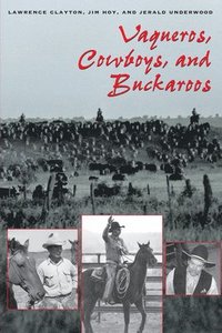 bokomslag Vaqueros, Cowboys, and Buckaroos
