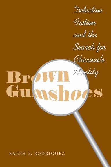 Ralph E. Rodriguez - Brown Gumshoes, Häftad