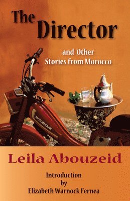 The Director and Other Stories from Morocco 1