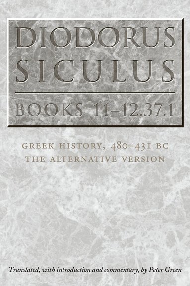 Diodorus Siculus, Books 11-12.37.1, Häftad