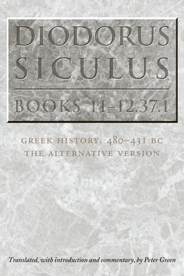 Diodorus Siculus, Books 11-12.37.1, Häftad