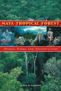 bokomslag The Maya Tropical Forest