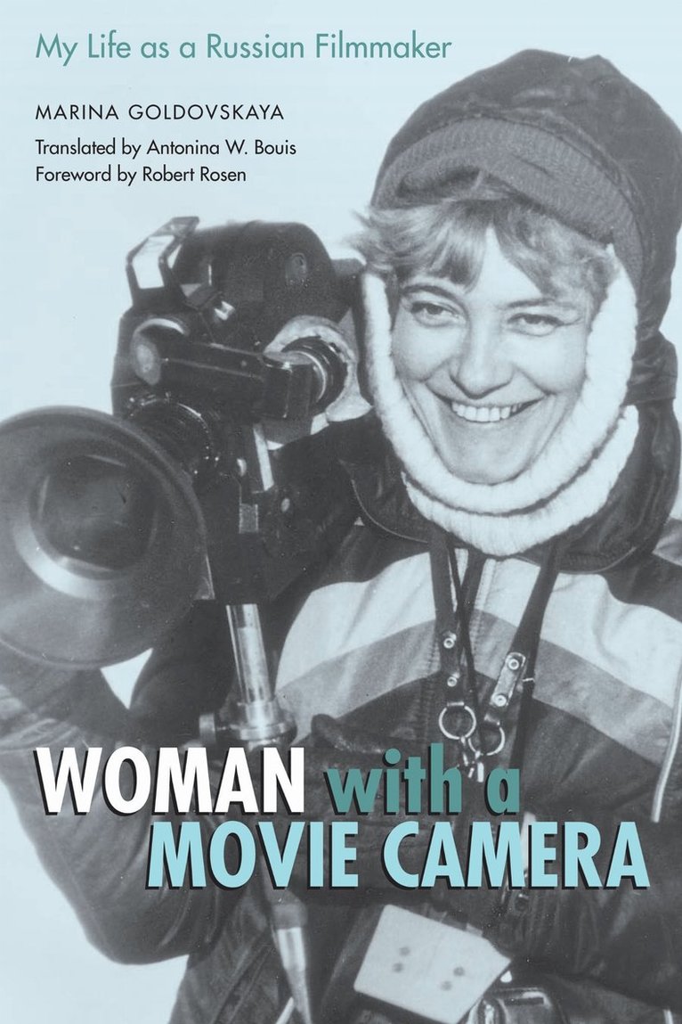 Marina Goldovskaya - Woman with a Movie Camera, Häftad