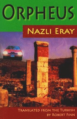 Nazli Eray - Orpheus, Häftad