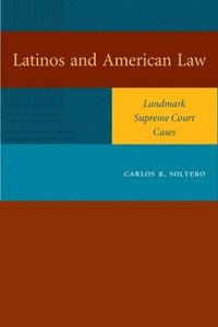 bokomslag Latinos and American Law