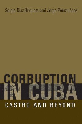 Corruption in Cuba 1