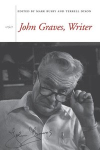 bokomslag John Graves, Writer