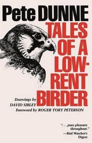 Tales of a Low-Rent Birder 1