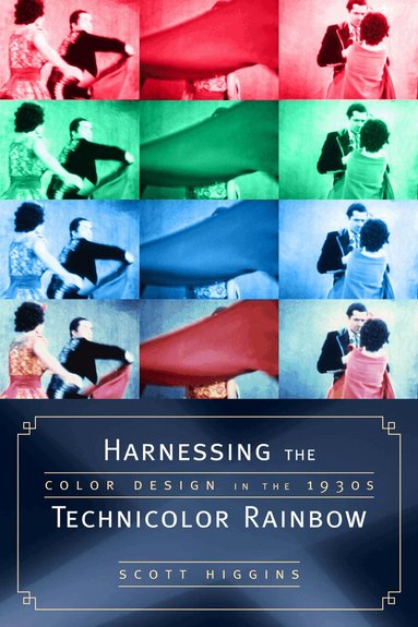Scott Higgins - Harnessing the Technicolor Rainbow, Häftad