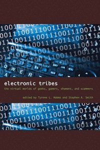 bokomslag Electronic Tribes