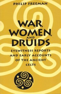 bokomslag War, Women, and Druids