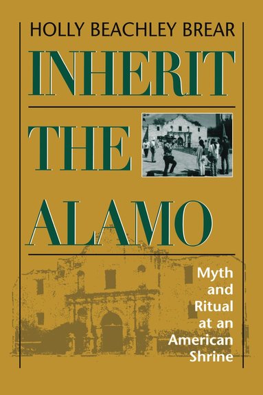 bokomslag Inherit the Alamo