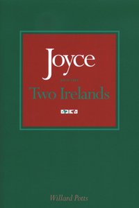 bokomslag Joyce and the Two Irelands