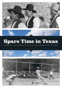 bokomslag Spare Time in Texas