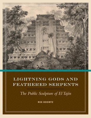 Lightning Gods and Feathered Serpents 1