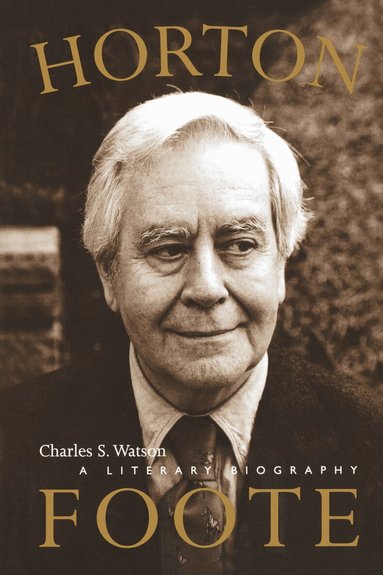 Charles S. Watson - Horton Foote, Häftad