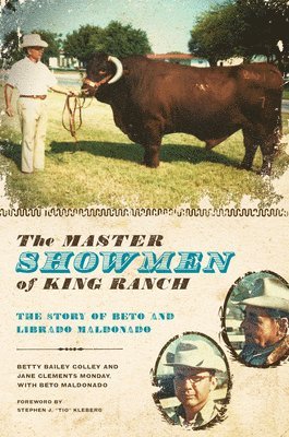 The Master Showmen of King Ranch 1