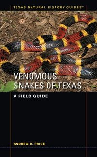 bokomslag Venomous Snakes of Texas