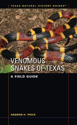 Venomous Snakes of Texas 1