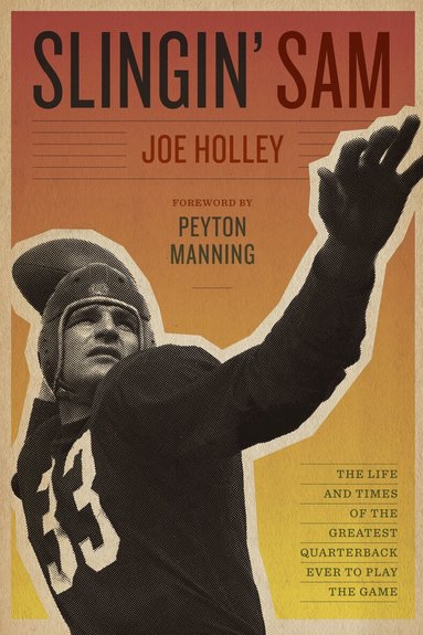 Joe Holley - Slingin' Sam, Inbunden