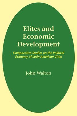 bokomslag Elites and Economic Development