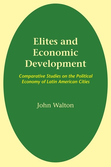 bokomslag Elites and Economic Development