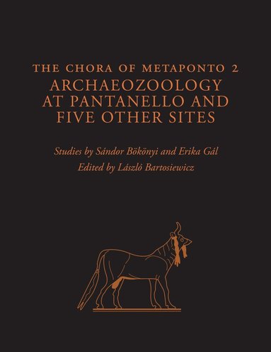 Sándor Bökönyi, Erika Gál, László Bartosiewicz - Chora of Metaponto 2, Inbunden