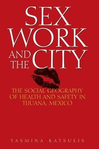 bokomslag Sex Work and the City