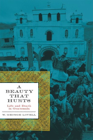 W. George Lovell - Beauty That Hurts, Häftad