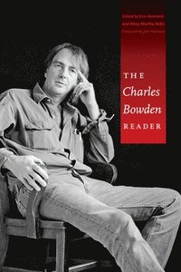 bokomslag The Charles Bowden Reader