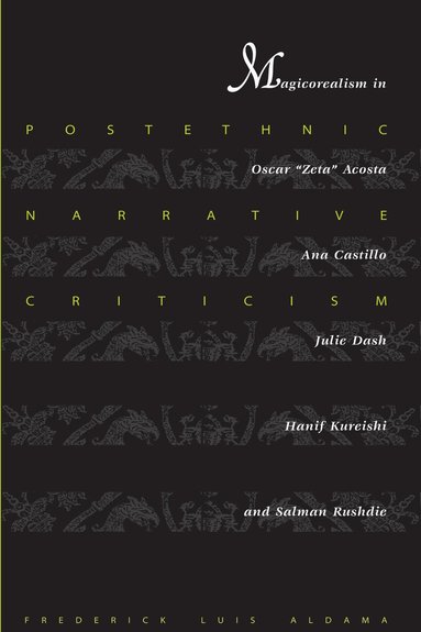 Frederick Luis Aldama - Postethnic Narrative Criticism, Häftad