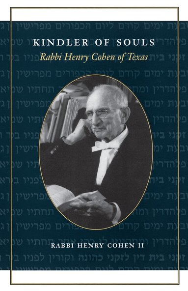 Rabbi Henry Cohen - Kindler of Souls, Häftad