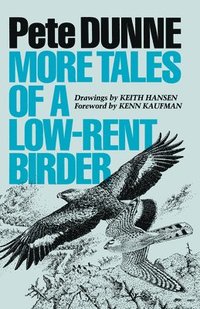 bokomslag More Tales of a Low-Rent Birder