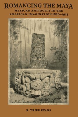 Romancing the Maya 1