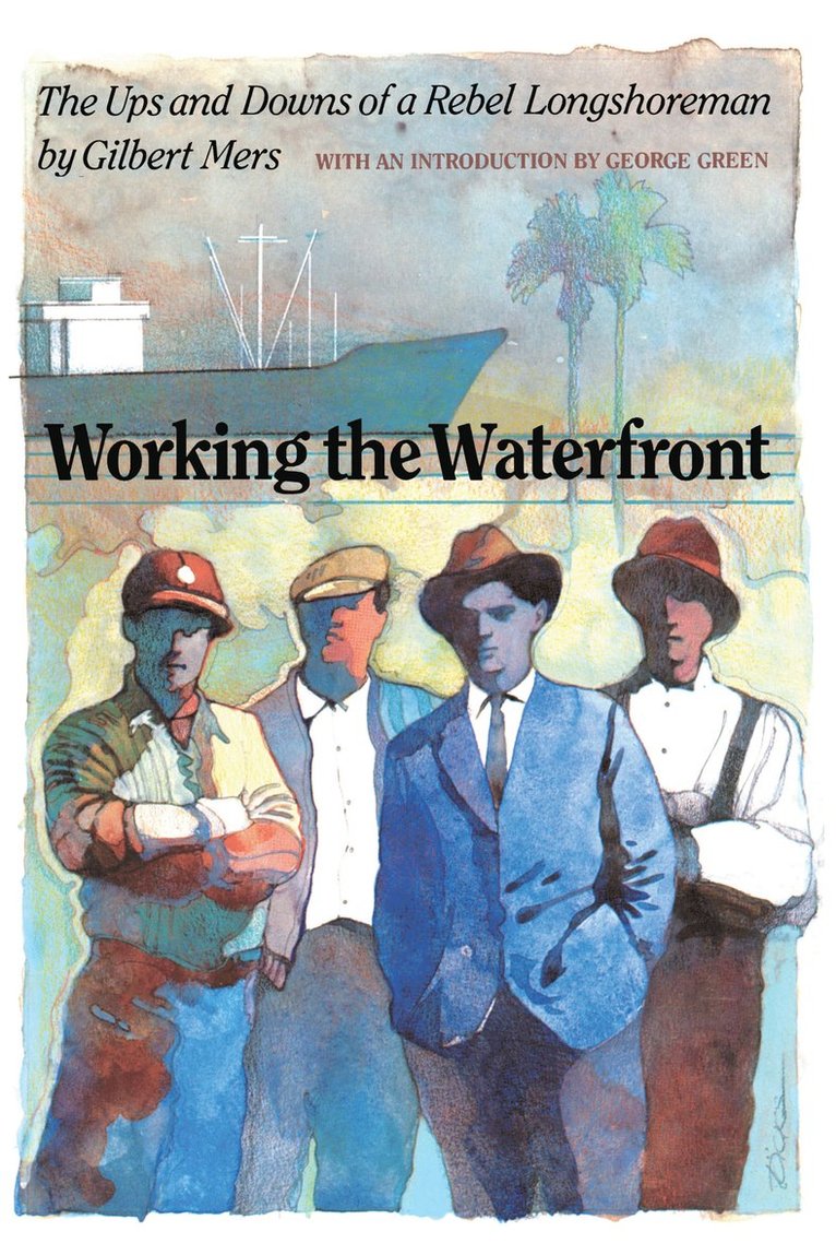 Working the Waterfront 1