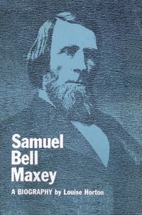 bokomslag Samuel Bell Maxey