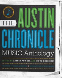 bokomslag Austin Chronicle Music Anthology