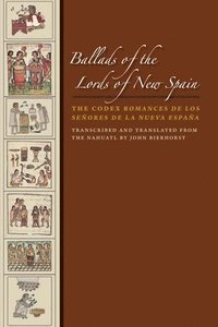 bokomslag Ballads of the Lords of New Spain