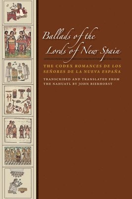 Ballads of the Lords of New Spain 1