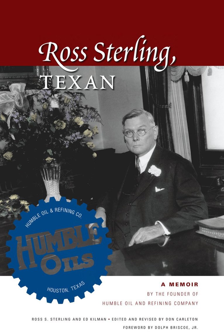 Ross Sterling, Texan