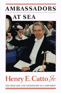 bokomslag Catto, H: Ambassadors at Sea