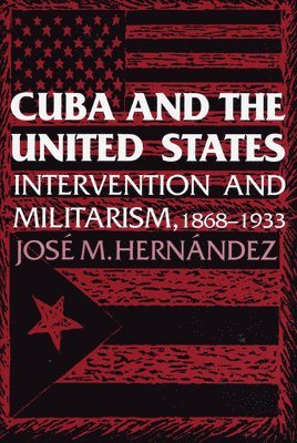 Jose M. Hernández - Cuba and the United States, Häftad