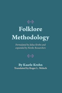 bokomslag Folklore Methodology