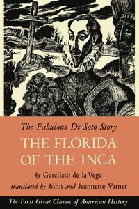 bokomslag The Florida of the Inca